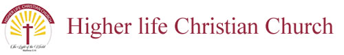 Higher life christian church